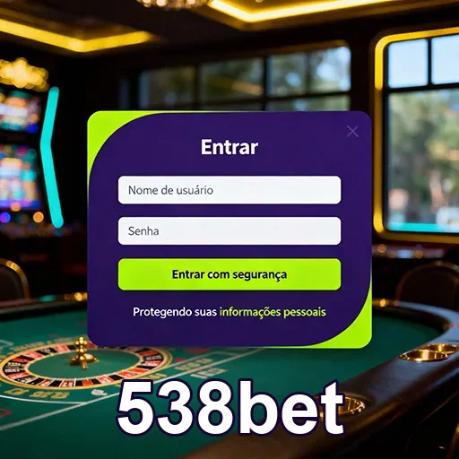Tela de login da 538bet com campos para usuário e senha.