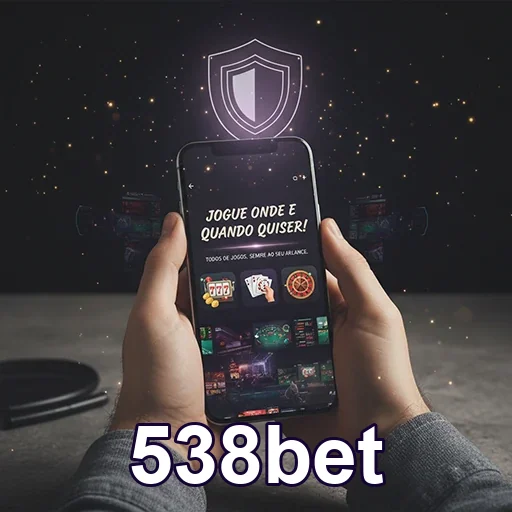 Usuário acessando a 538bet pelo aplicativo móvel.