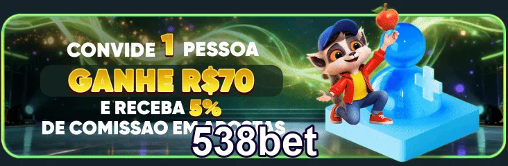 Imagem do 538bet promovendo programa de indicação com ganhos.
